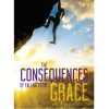 consequences of falling grace