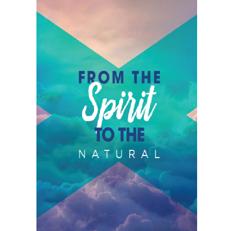 from the spirit to the natural