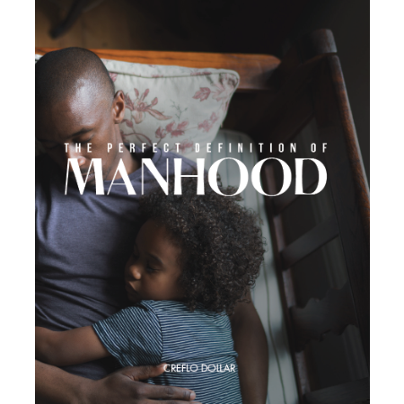 perfect_definition_of_manhood