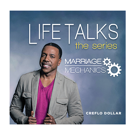 Creflo Dollar Ministries life talks marriage mechanics