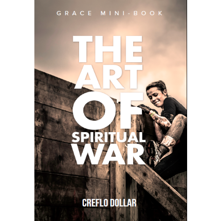 Creflo Dollar Ministriesthe art of spiritual war