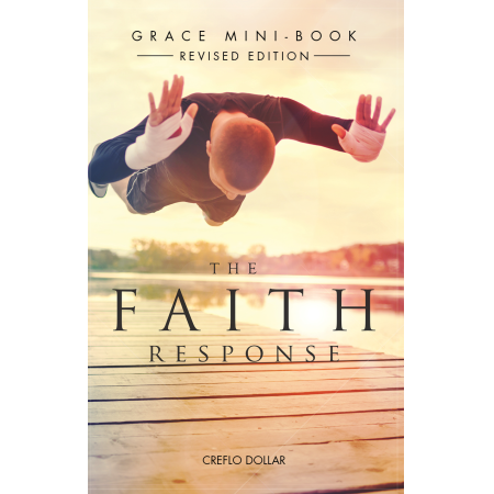 Creflo Dollar Ministries the faith response ebook