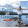 The balance of faith and grace vol1
