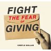 The fear of giving
