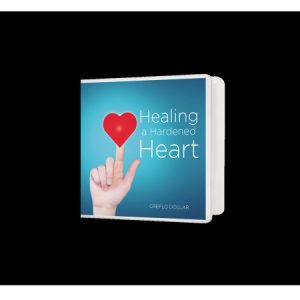 Healing a hardened heart